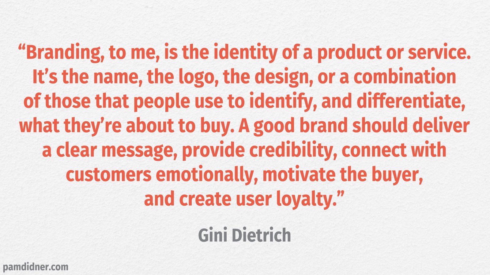 Branding Quote Gini Dietrich