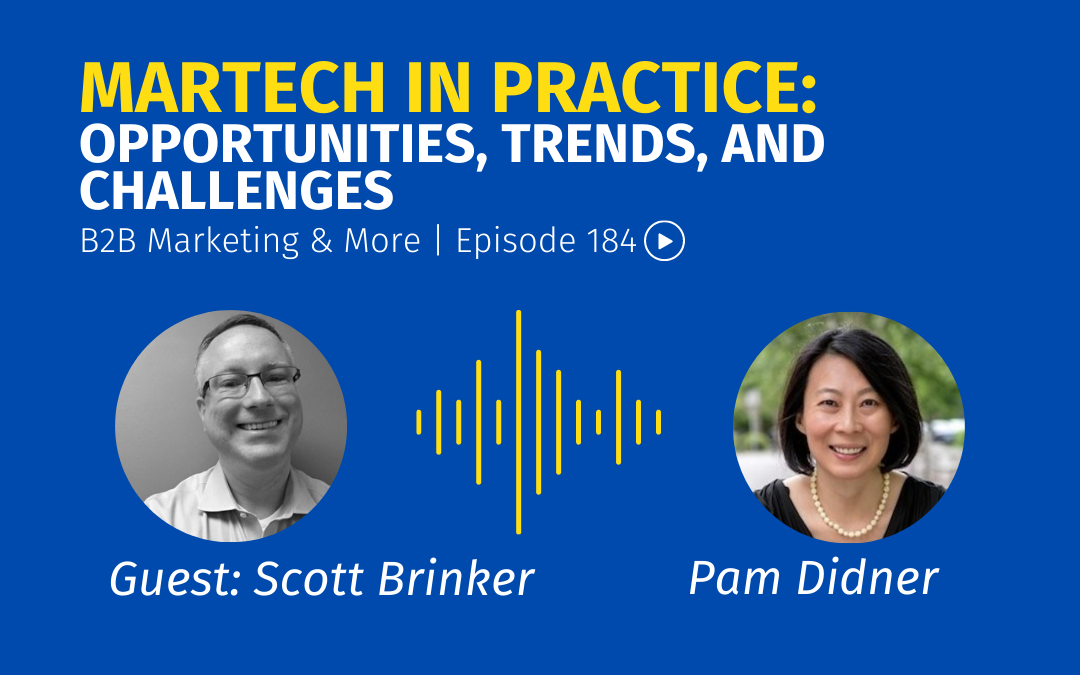 Episode 184 MarTech in Practice: Opportunities, Trends, and Challenges
