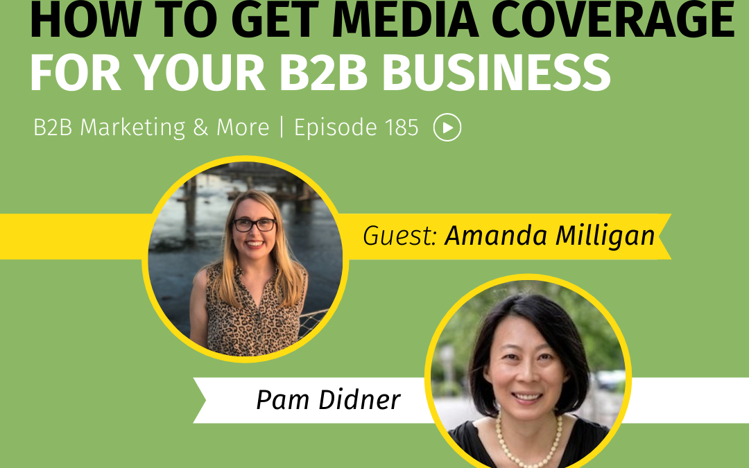 How To Get Media Coverage For Your B2B Business