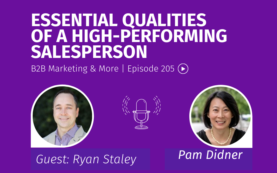 Episode 205 Essential Qualities of a High-Performing Salesperson