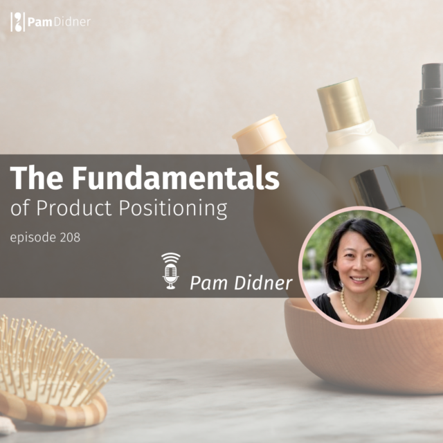 The Fundamentals of Product Positioning